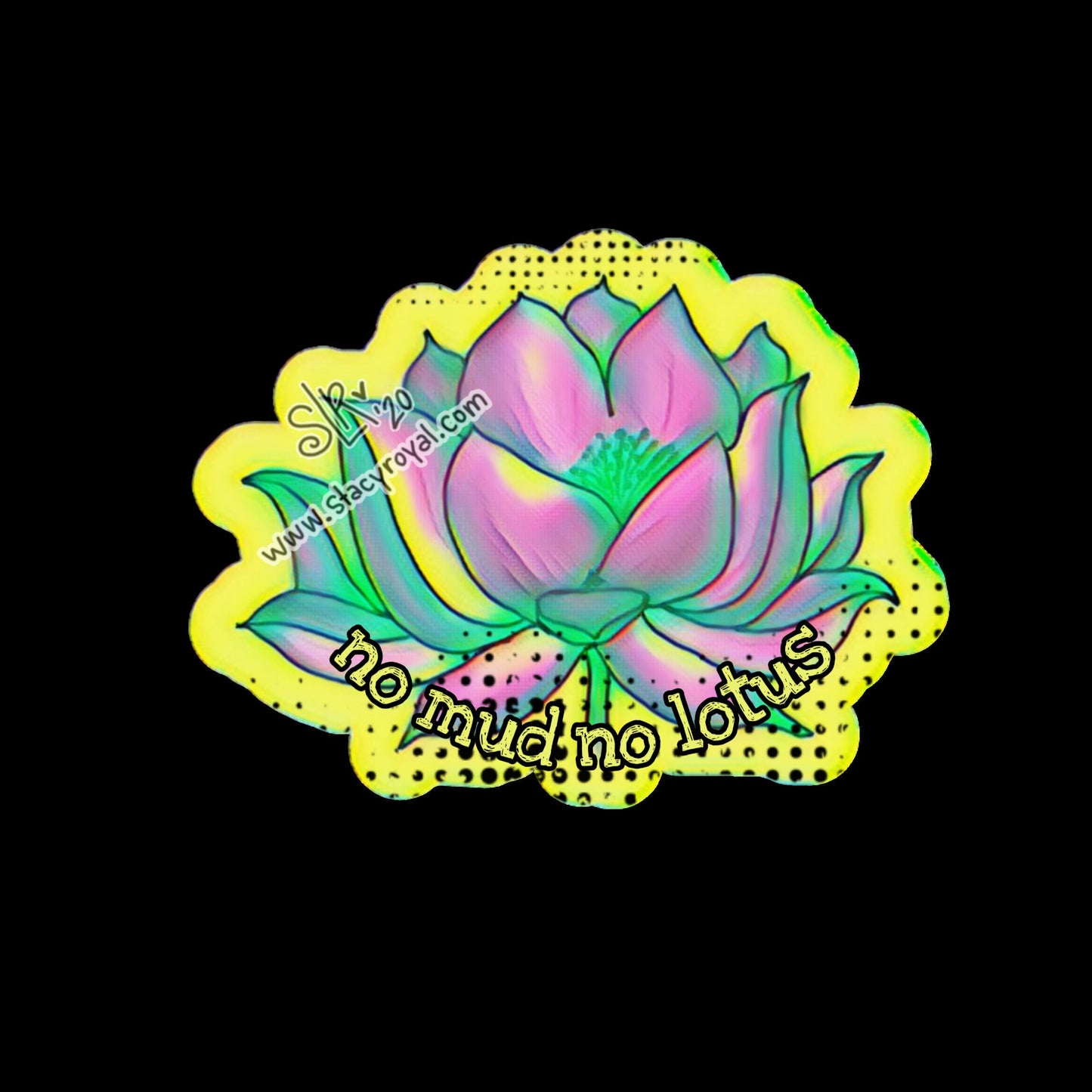 No Mud No Lotus Reiki Sticker Pink and Teal Lotus with Cho Ku Rei