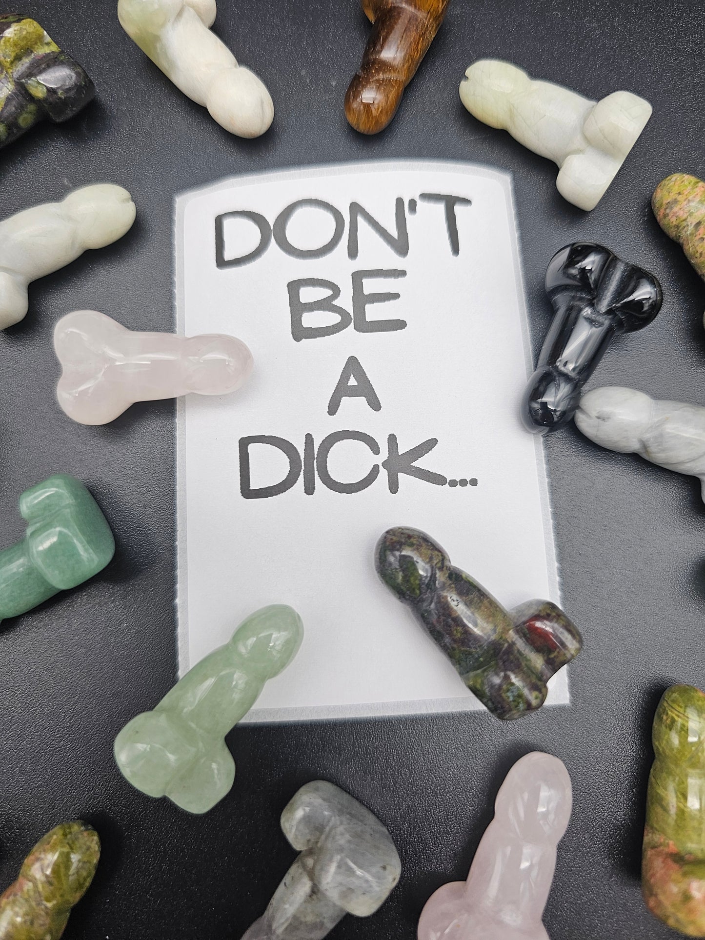 Don't Be A Dick - Crystal Gift - Can be mailed anonymously