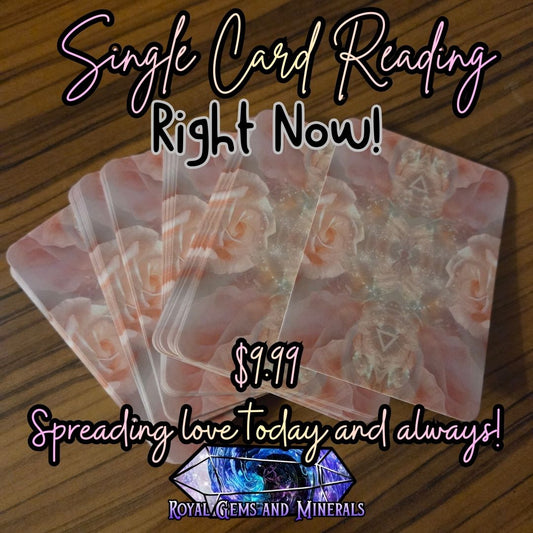 Card Reading Right Now!