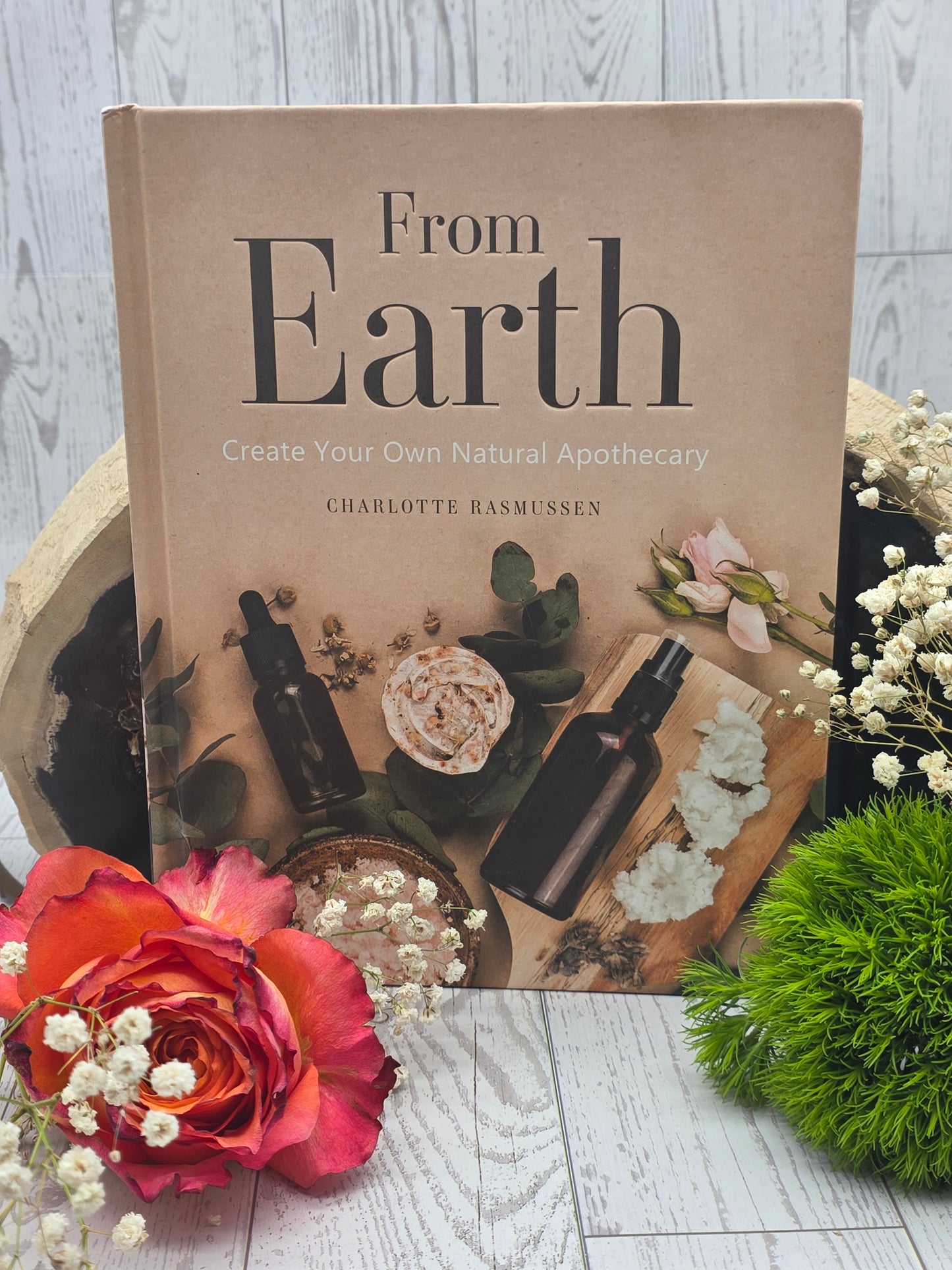 From Earth: Create Your Own Natural Apothecary Book