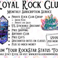 Royal Rock Club - Digital Subscription - Free Shipping